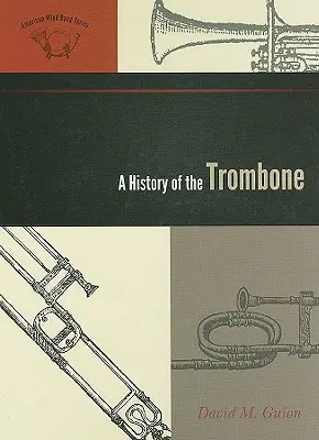 Historia puzonu - A History of the Trombone