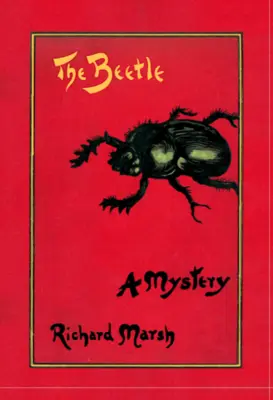 The Beetle: Tajemnica - The Beetle: A Mystery