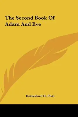 Druga księga Adama i Ewy - The Second Book Of Adam And Eve