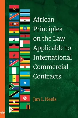 Afrykańskie zasady dotyczące prawa właściwego dla międzynarodowych umów handlowych - African Principles on the Law Applicable to International Commercial Contracts