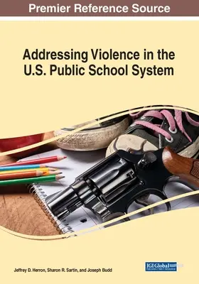Przeciwdziałanie przemocy w amerykańskim systemie szkół publicznych - Addressing Violence in the U.S. Public School System