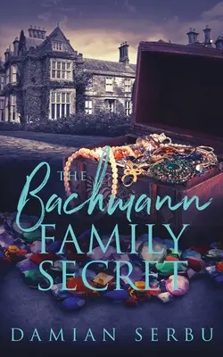 Tajemnica rodziny Bachmannów - The Bachmann Family Secret