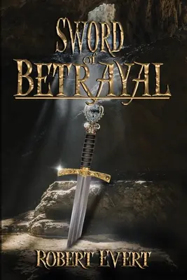 Miecz zdrady - Sword of Betrayal