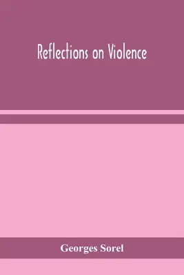 Refleksje na temat przemocy - Reflections on violence