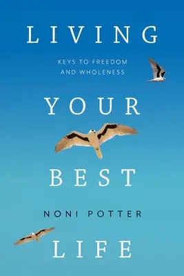 Żyć jak najlepiej - Living Your Best Life