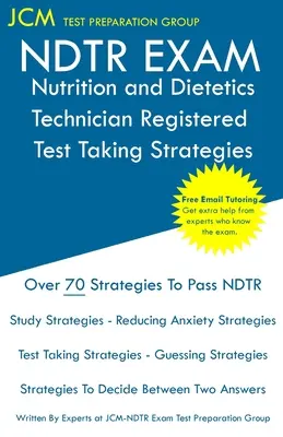 Egzamin NDTR - zarejestrowany technik żywienia i dietetyki - strategie rozwiązywania testu - NDTR Exam Nutrition and Dietetics Technician Registered Test Taking Strategies