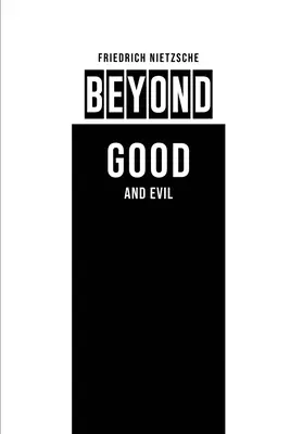 Poza dobrem i złem - Beyond Good and Evil