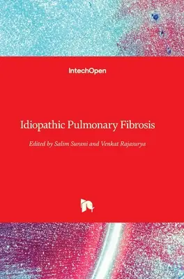 Idiopatyczne włóknienie płuc - Idiopathic Pulmonary Fibrosis