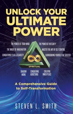 Unlock Your Ultimate Power: Kompleksowy przewodnik po samo-transformacji - Unlock Your Ultimate Power: A Comprehensive Guide To Self-Transformation