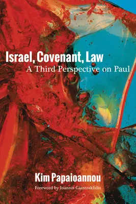 Izrael, przymierze, prawo - Israel, Covenant, Law