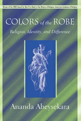 Kolory szat: Religia, tożsamość i różnice - Colors of the Robe: Religion, Identity, and Difference