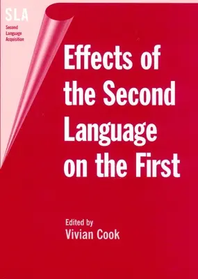 Wpływ drugiego języka na pierwszy - Effects of the Second Language on First