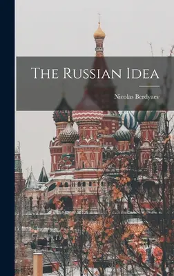 Rosyjska idea - The Russian Idea