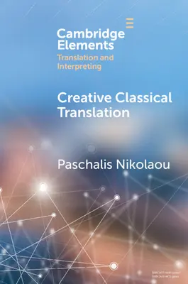 Kreatywne tłumaczenie tekstów klasycznych - Creative Classical Translation