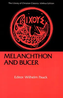 Melanchton i Bucer - Melanchthon and Bucer