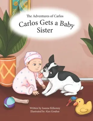 Przygody Carlosa: Carlos dostaje młodszą siostrę - The Adventures of Carlos: Carlos Gets a Baby Sister