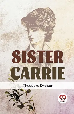 Siostra Carrie - Sister Carrie