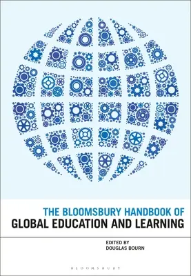Podręcznik Bloomsbury na temat globalnej edukacji i uczenia się - The Bloomsbury Handbook of Global Education and Learning