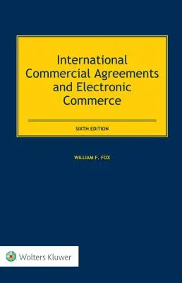 Międzynarodowe umowy handlowe i handel elektroniczny - International Commercial Agreements and Electronic Commerce
