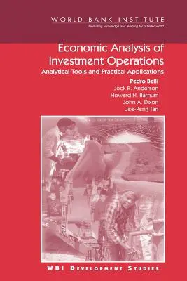 Analiza ekonomiczna operacji inwestycyjnych: Narzędzia analityczne i praktyczne zastosowania - Economic Analysis of Investment Operations: Analytical Tools and Practical Applications