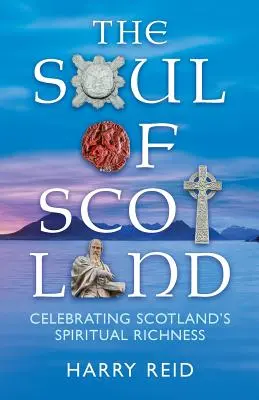 Dusza Szkocji - The Soul of Scotland
