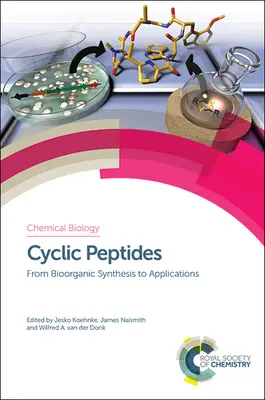 Cykliczne peptydy: Od syntezy bioorganicznej do zastosowań - Cyclic Peptides: From Bioorganic Synthesis to Applications