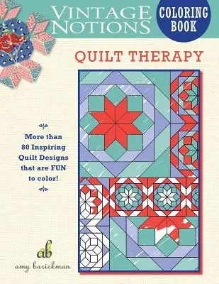 Kolorowanka Vintage Notions: Quilt Therapy - Vintage Notions Coloring Book: Quilt Therapy