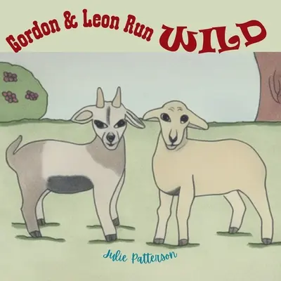 Gordon i Leon szaleją na wolności - Gordon & Leon Run Wild