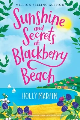 Sunshine and Secrets at Blackberry Beach: Wydanie z dużym drukiem - Sunshine and Secrets at Blackberry Beach: Large Print edition