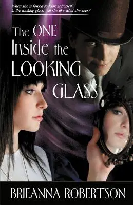 Ten wewnątrz lustra - The One Inside the Looking Glass
