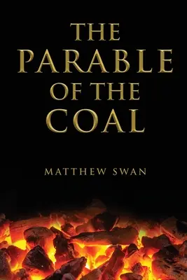 Przypowieść o węglu - The Parable of the Coal