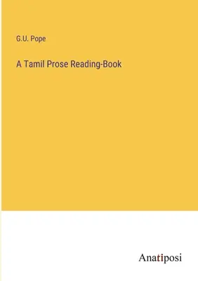 Książka do czytania tamilskiej prozy - A Tamil Prose Reading-Book