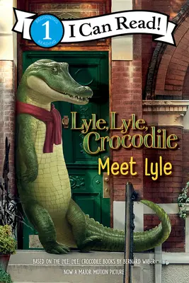 Lyle, Lyle, Krokodyl: Poznaj Lyle'a - Lyle, Lyle, Crocodile: Meet Lyle