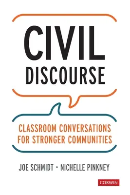 Dyskurs obywatelski: Rozmowy w klasie dla silniejszych społeczności - Civil Discourse: Classroom Conversations for Stronger Communities