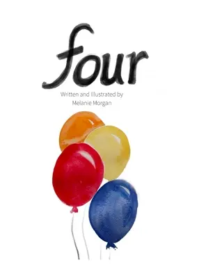 Cztery: Książka urodzinowa - Four: A Birthday Book