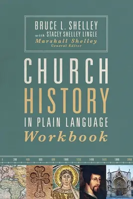 Historia Kościoła w prostym języku Zeszyt ćwiczeń - Church History in Plain Language Workbook