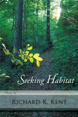 Szukając siedliska - Seeking Habitat