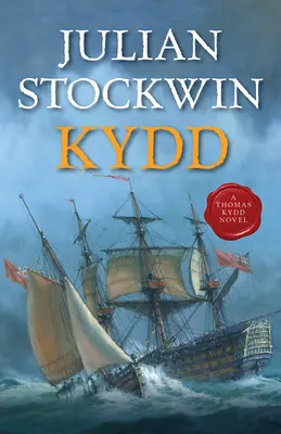 Kydd: Powieść Thomasa Kydda - Kydd: A Thomas Kydd Novel