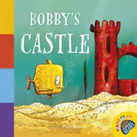 Zamek Bobby'ego - Bobby's Castle