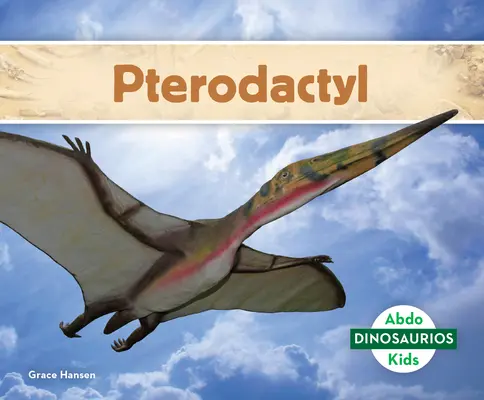 Pterodaktyl (Pterodactyl) - Pterodactyl (Pterodactyl)