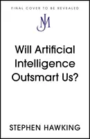 Czy sztuczna inteligencja nas przechytrzy? - Will Artificial Intelligence Outsmart Us?