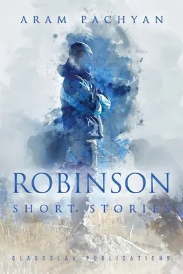 Robinson: Krótkie historie - Robinson: Short Stories