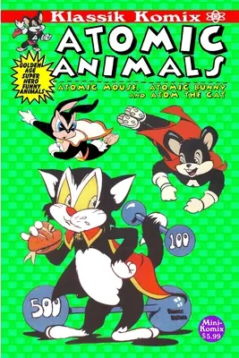 Klassik Komix: Atomowe zwierzęta - Klassik Komix: Atomic Animals