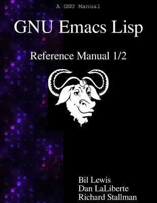 Podręcznik GNU Emacs Lisp 1/2 - GNU Emacs Lisp Reference Manual 1/2