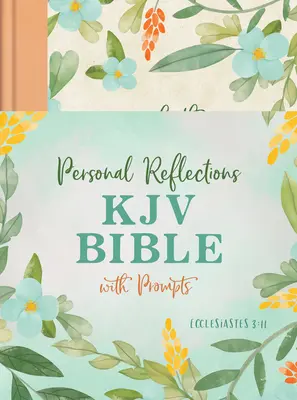 Osobiste refleksje Biblia KJV z podpowiedziami (Kaznodziei 3:11) [Brzoskwiniowy kwiat] - Personal Reflections KJV Bible with Prompts (Ecclesiastes 3:11) [Peach Floral]