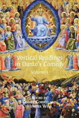 Pionowe lektury komedii Dantego: Tom 3 - Vertical Readings in Dante's Comedy: Volume 3