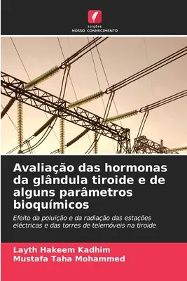 Avaliao das hormonas da glndula tiroide e de alguns partetros bioqumicos - Avaliao das hormonas da glndula tiroide e de alguns parmetros bioqumicos