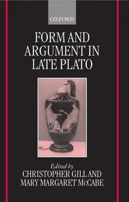 Forma i argument w późnym Platonie - Form and Argument in Late Plato