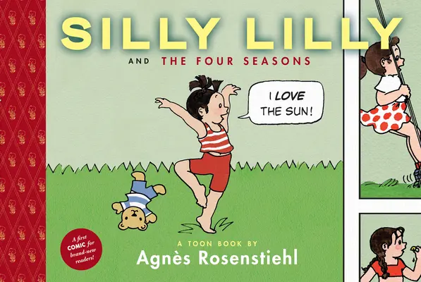 Silly Lilly i cztery pory roku: Toon Books Level 1 - Silly Lilly and the Four Seasons: Toon Books Level 1