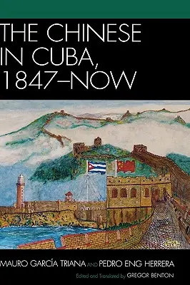 Chińczycy na Kubie, 1847-teraz - The Chinese in Cuba, 1847-Now